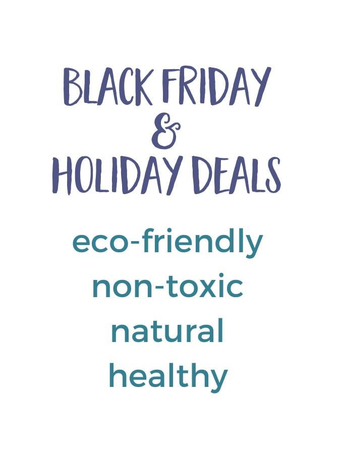 non toxic black friday deals