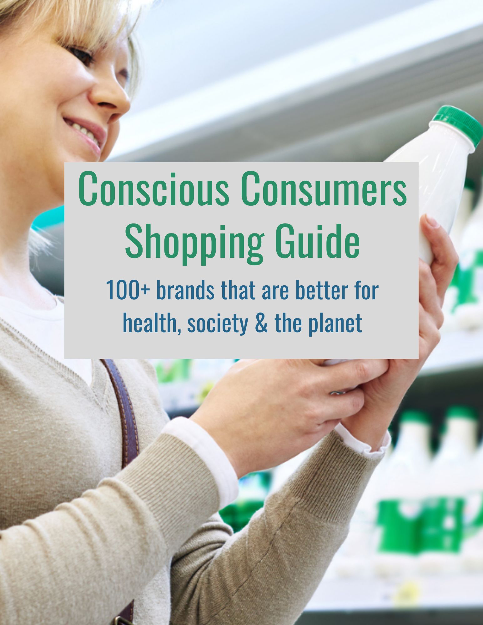 conscious consumers shopping guide
